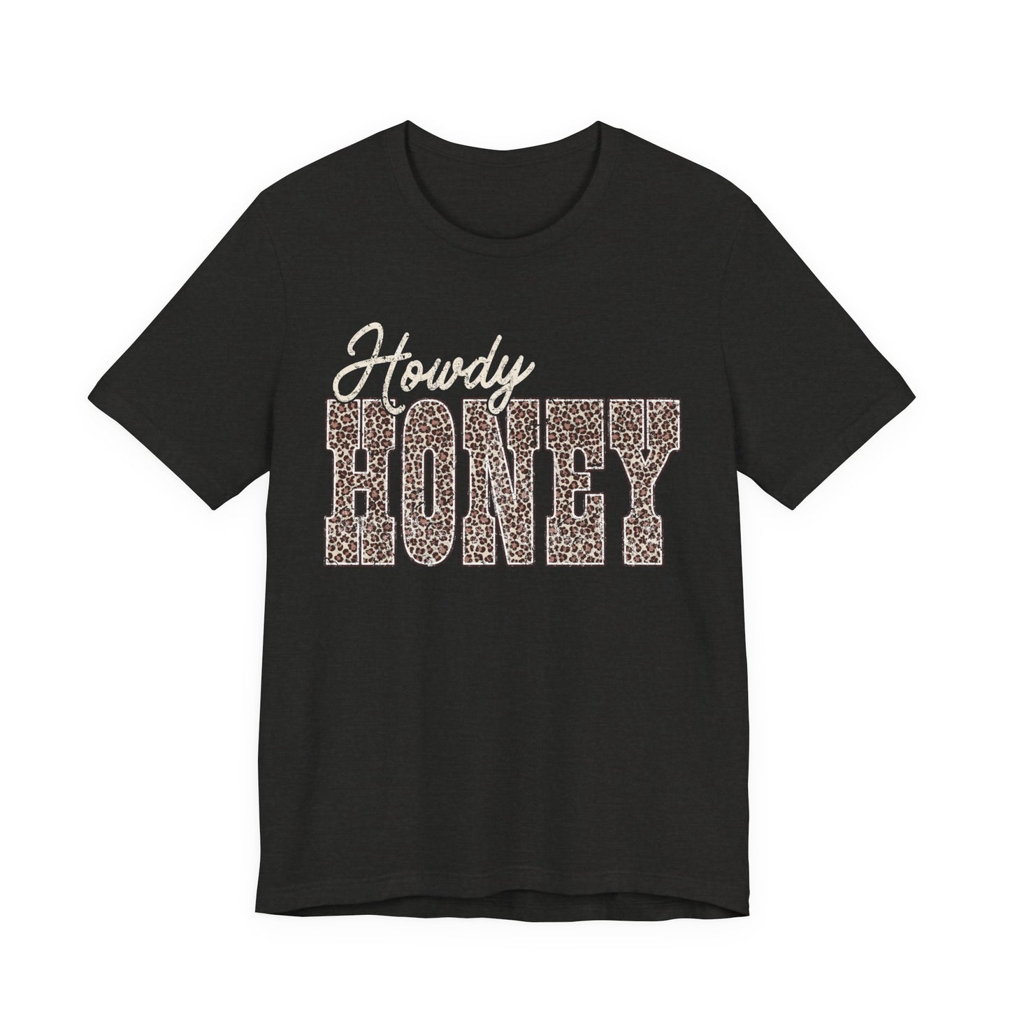 Howdy Honey Tee