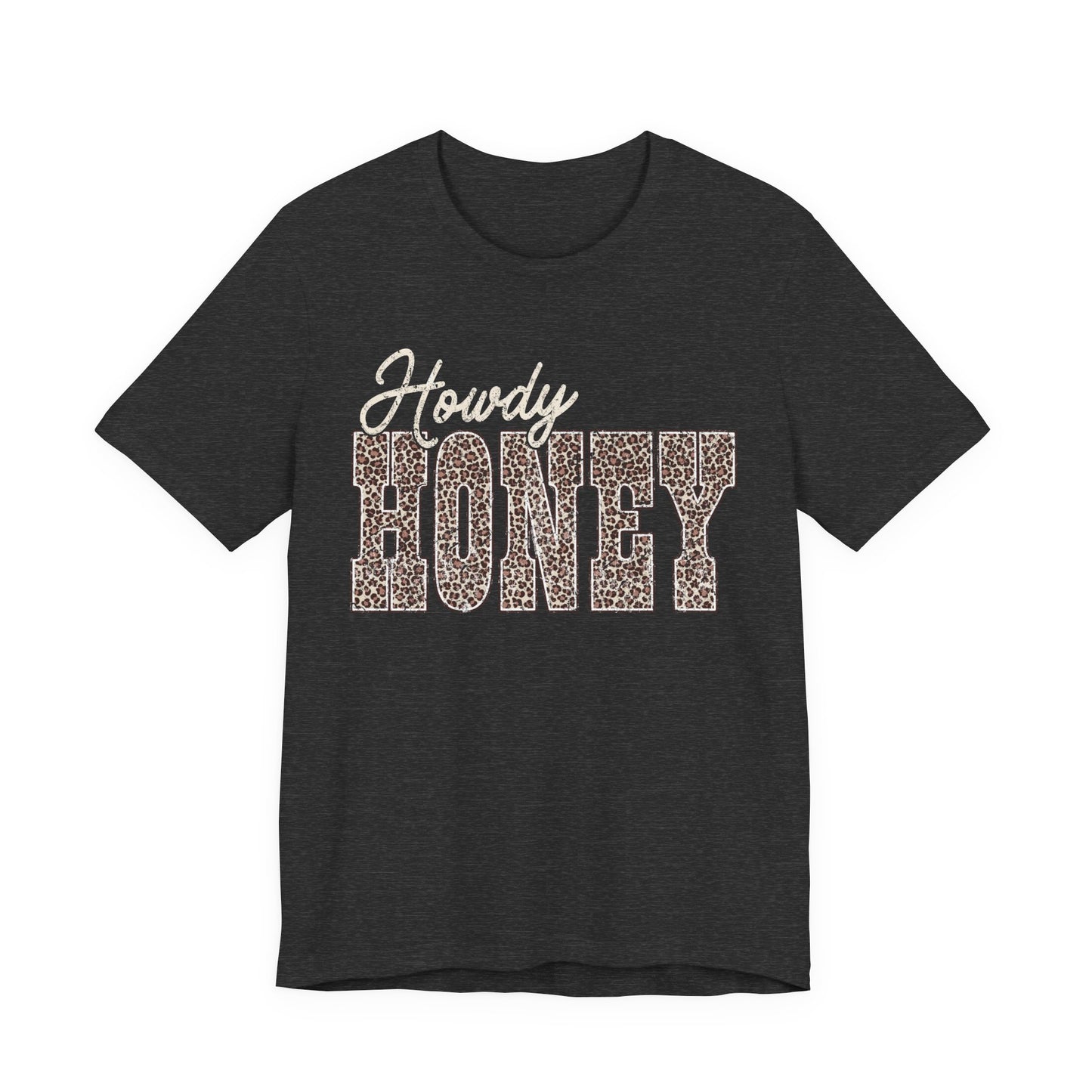 Howdy Honey Tee