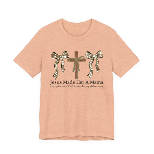 Jesus Made Her A Mama Cross & Camo Bow Graphic Tee